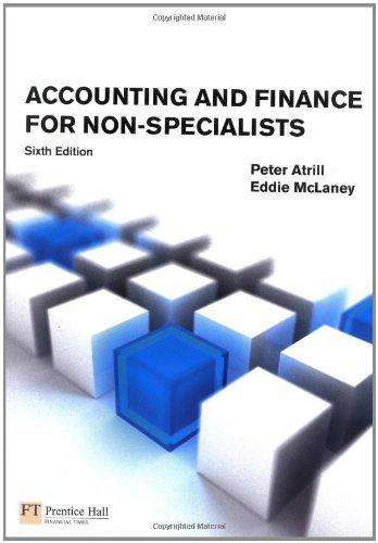 accounting and finance for non specialists 6th edition dr peter atrill, eddie mclaney 0273732757,