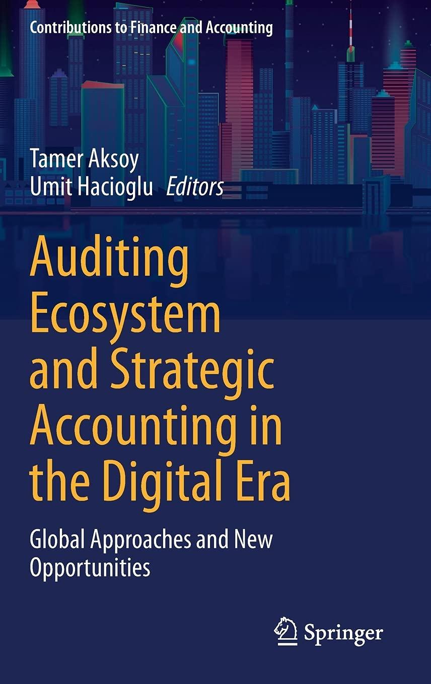 auditing ecosystem and strategic accounting in the digital era 1st edition tamer aksoy, umit hacioglu