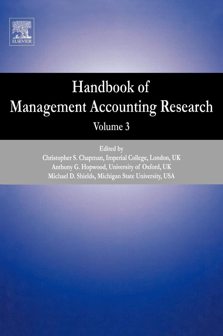 handbook of management accounting research volume 3 1st edition anthony g. hopwood, christopher s. chapman,