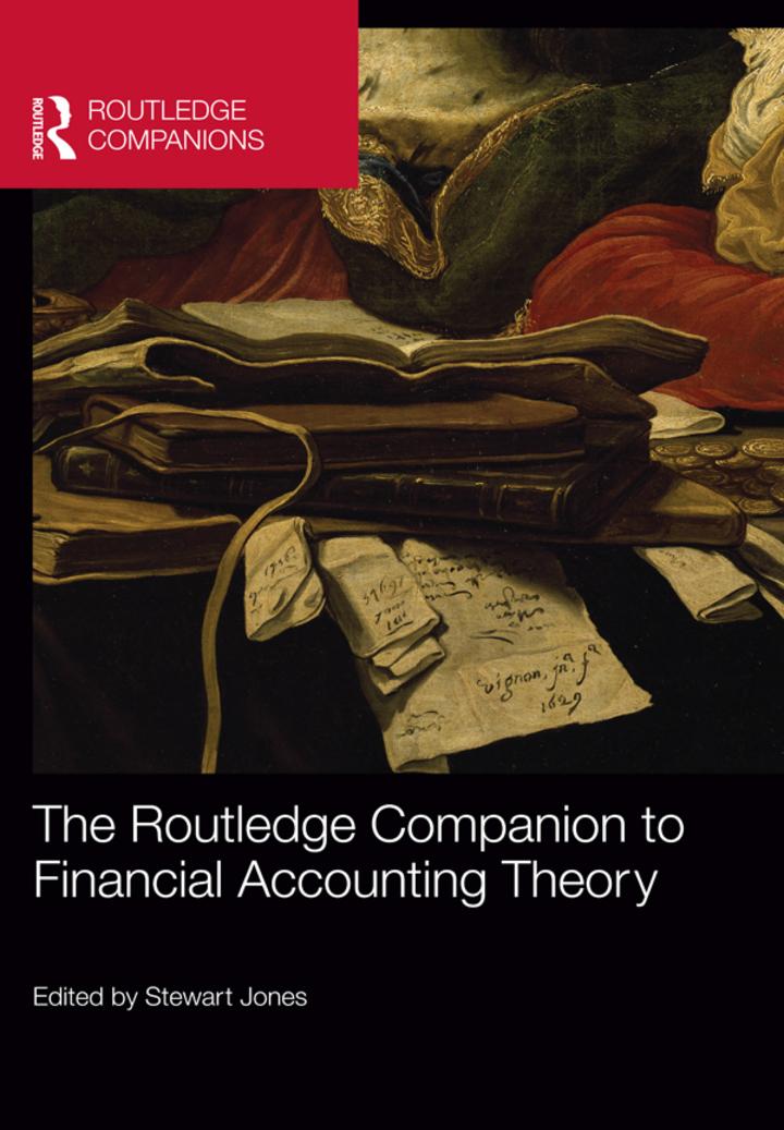 the routledge companion to financial accounting theory 1st edition stewart jones 0415660289, 9780415660280