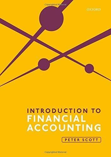 introduction to financial accounting 1st edition peter scott 0198783299, 9780198783299
