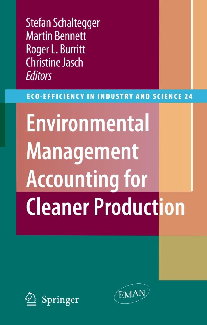environmental management accounting for cleaner production 1st edition stefan schaltegger, ‎martin bennett,