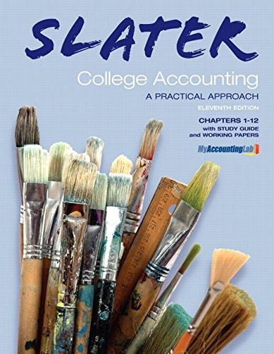 college accounting a practical approach chapters 1-12 11th edition jeffrey slater 013606566x, 978-0136065661