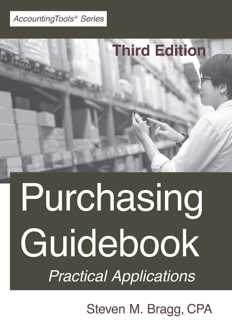 purchasing guidebook 3rd edition steven m. bragg 164221065x, 9781642210651