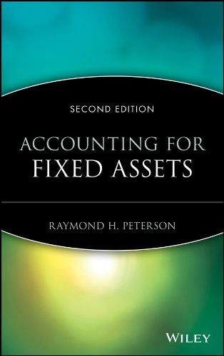 accounting for fixed assets 2nd edition raymond h. peterson 047109210x, 978-0471092100