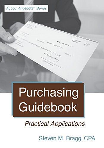 purchasing guidebook practical applications 1st edition steven m. bragg 1938910559, 9781938910555
