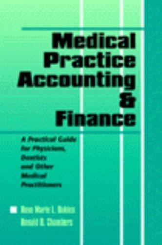 medical practice accounting and finance 1st edition rose marie bukics, donald r. chambers 155738617x,