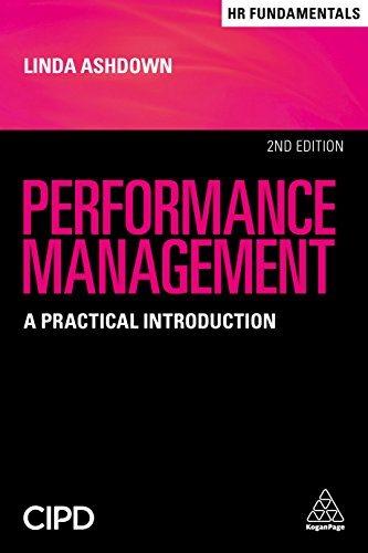 performance management a practical introduction 2nd edition linda ashdown 0749483377, 9780749483371