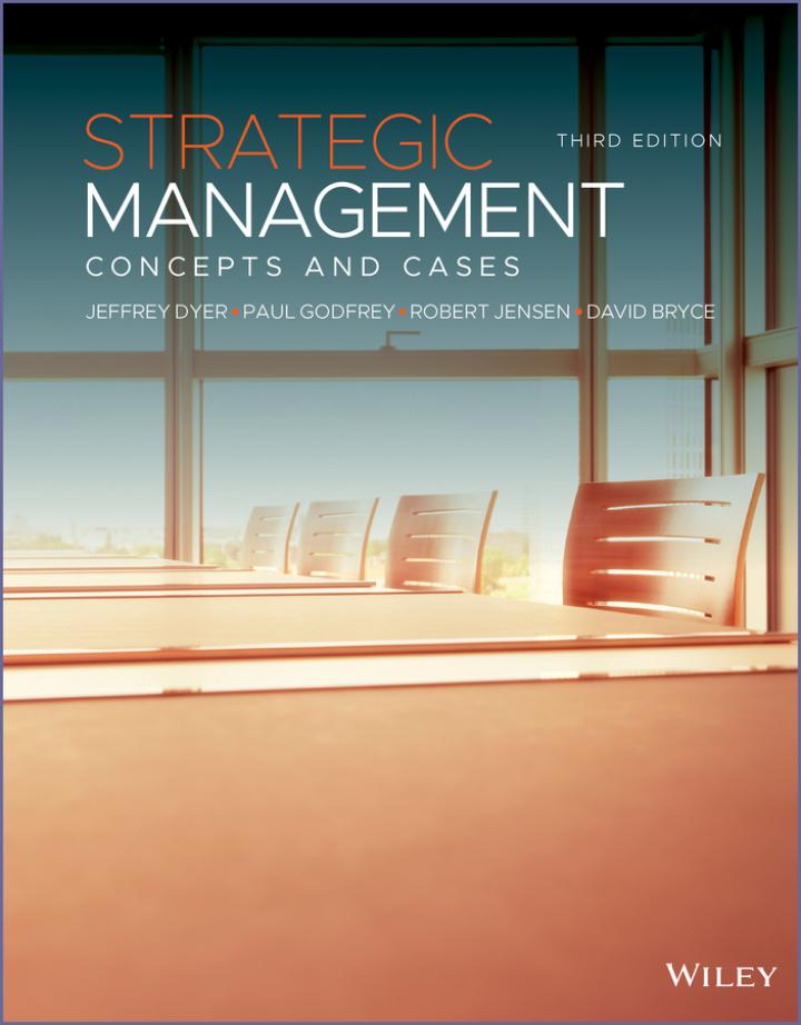 strategic management concepts and cases 3rd edition jeffrey h. dyer, paul c. godfrey, robert j. jensen, david