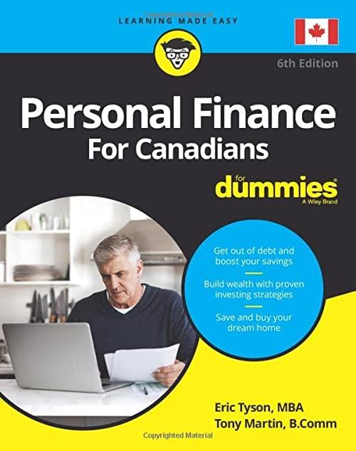 personal finance for canadians for dummies 6th edition eric tyson, tony martin 111952279x, 978-1119522799
