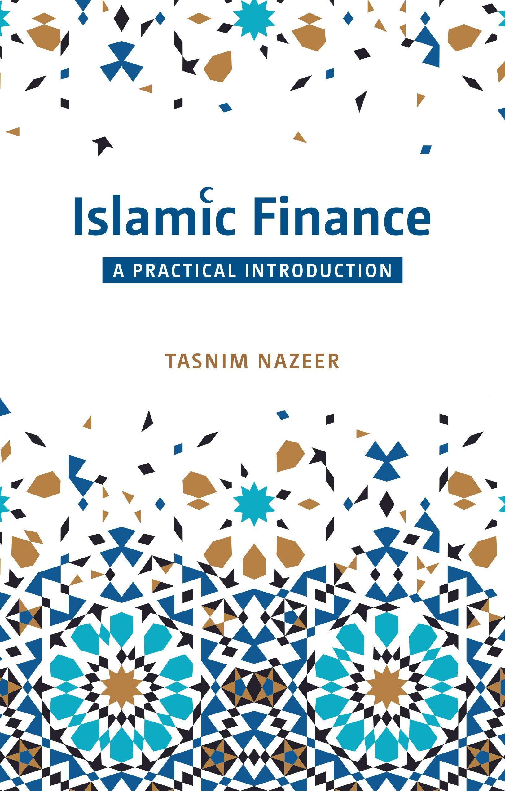 islamic finance a practical introduction 1st edition tasnim nazeer 0860376354, 978-0860376354