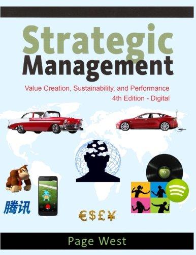 strategic management value creation sustainability and performance 4th edition page west 0991155254,