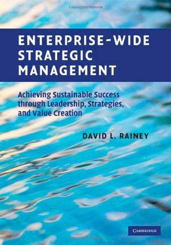 enterprise wide strategic management 1st edition david l. rainey 0521769809, 9780521769808