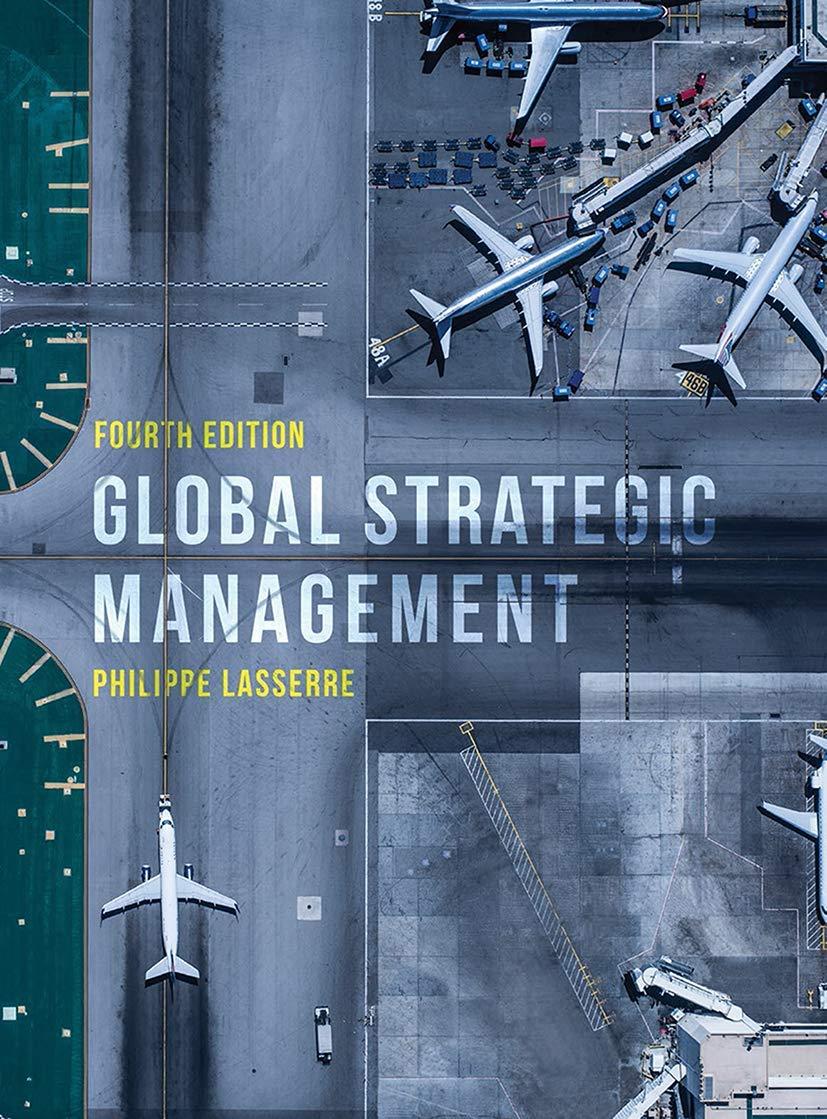 global strategic management 4th edition philippe lasserre 1137584580, 978-1137584588