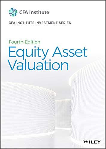 equity asset valuation 4th edition jerald e. pinto 1119628105, 978-1119628101