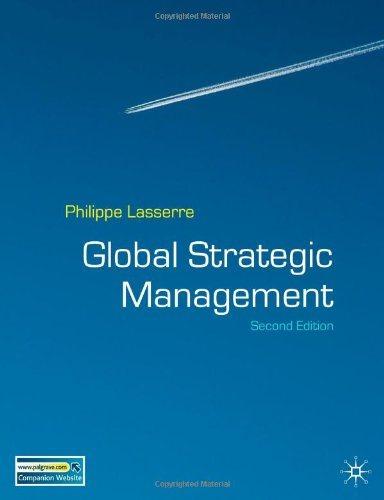 global strategic management 2nd edition philippe lasserre 0230008364, 9780230008366