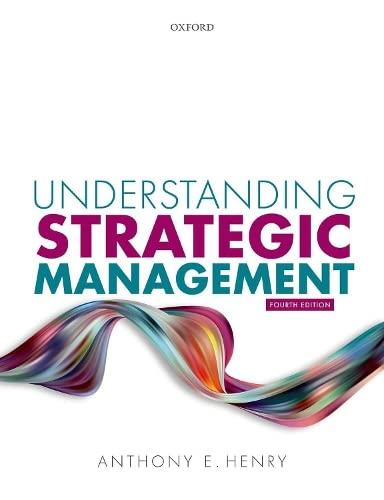understanding strategic management 4th edition anthony e. henry 019885983x, 978-0198859833