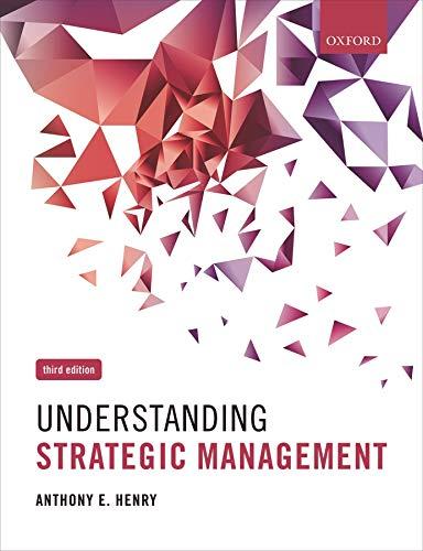 understanding strategic management 3rd edition anthony e. henry 0199662479, 978-0199662470