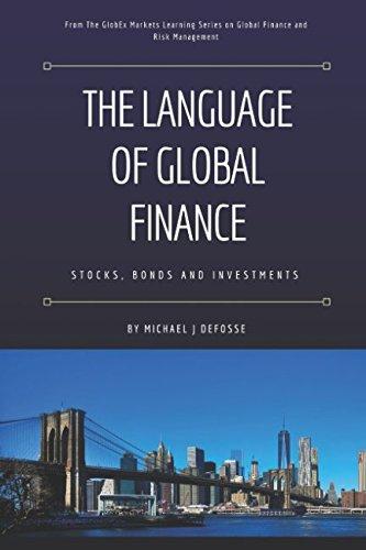 the language of global finance 1st edition michael j defosse, kätlin kool 1973204584, 978-1973204589