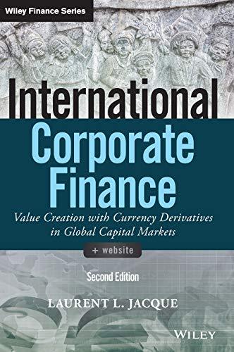 international corporate finance 2nd edition laurent l. jacque 1119550467, 978-1119550464