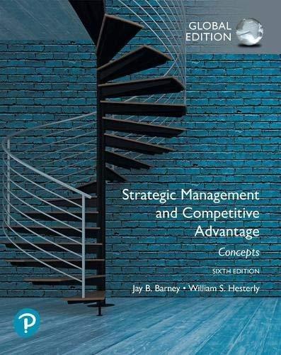 strategic management and competitive advantage concepts 6th global edition jay b. barney, william s. hesterly
