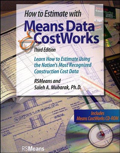 how to estimate with means data and costworks 3rd edition saleh a. mubarak, rs means 087629820x, 9780876298206