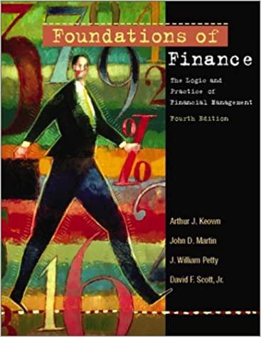 foundations of finance the logic and practice of financial management 4th edition arthur j. keown, j. william
