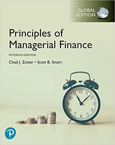 principles of managerial finance 15th global edition chad j. zutter, scott smart 129226151x, 978-1292261515
