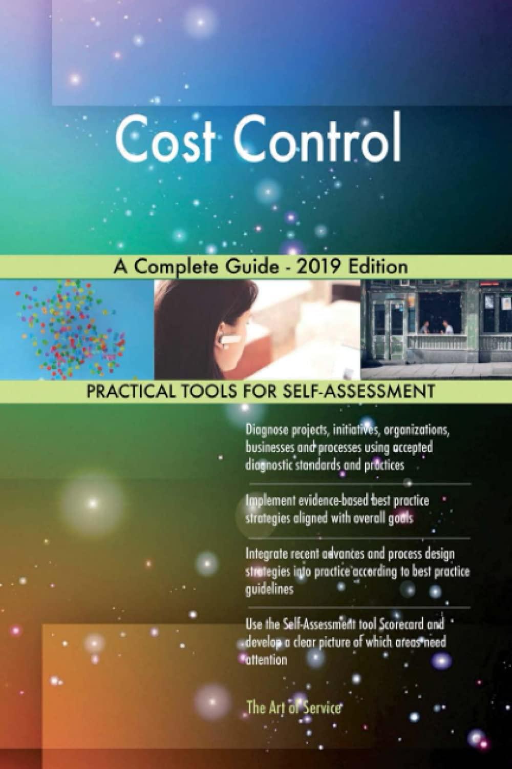 cost control a complete guide 2019th edition gerardus blokdyk 0655545905, 978-0655545903