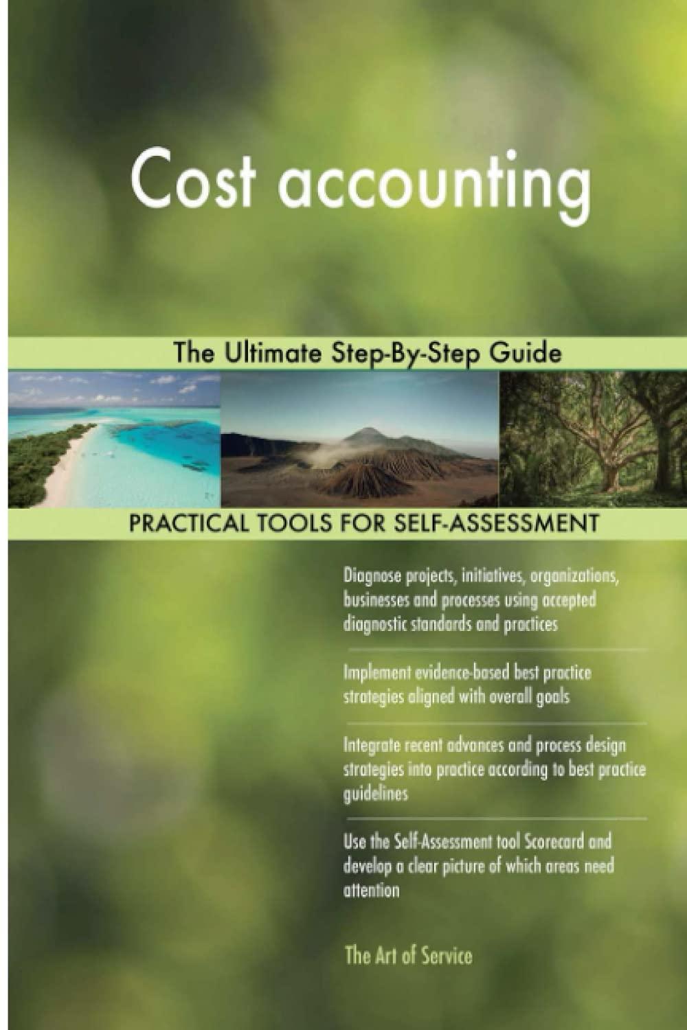 cost accounting the ultimate step by step guide 1st edition gerardus blokdyk 0655184848, 978-0655184843