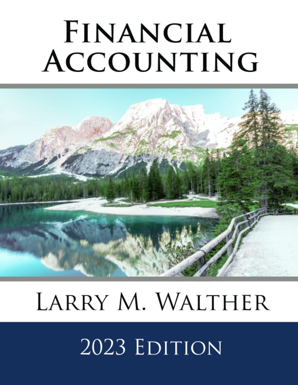 financial accounting 2023th edition larry m. walther 8375021379, 979-8375021379