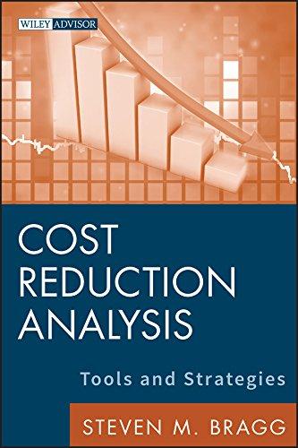 cost reduction analysis tools and strategies 1st edition steven m. bragg 0470587261, 9780470587263