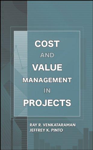 cost and value management in projects 1st edition ray r. venkataraman, jeffrey k. pinto 0470069139,