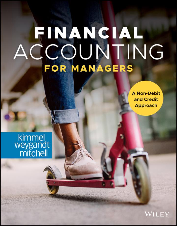 financial accounting for managers 1st edition paul d. kimmel, jerry j. weygandt, jill e. mitchell 1119811422,