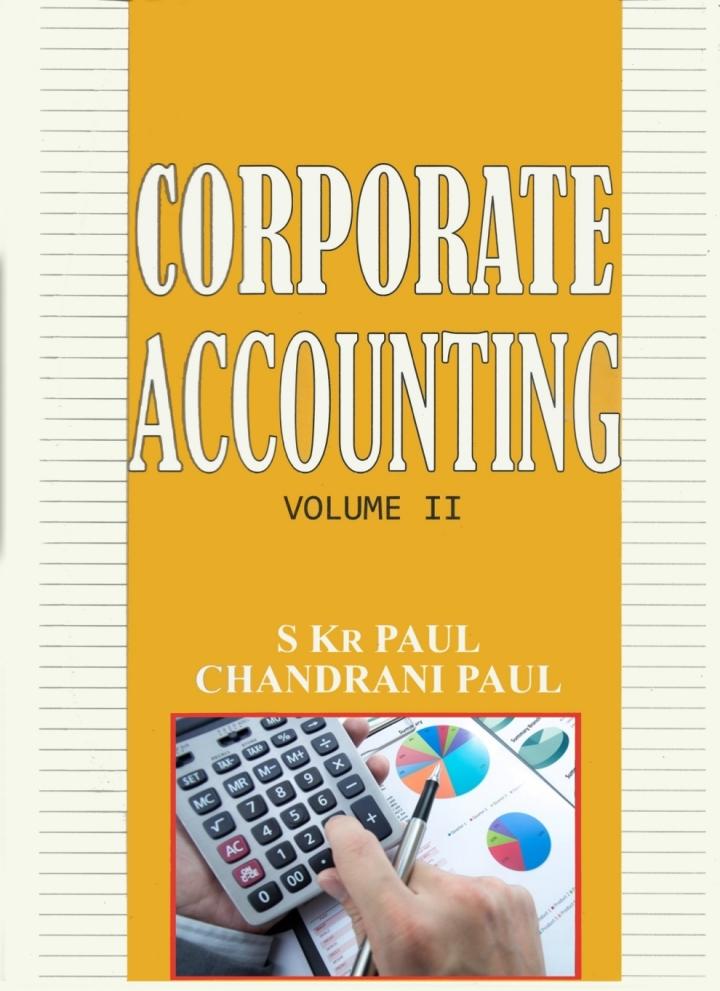 corporate accounting volume 2 1st edition s. kr. paul, chandrani paul 1642879835, 9781642879834