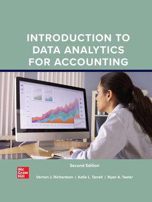 introduction to data analytics for accounting 2nd edition vernon richardson, katie terrell and ryan teeter