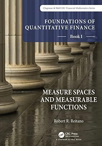 foundations of quantitative finance book 1 1st edition robert r. reitano 103219118x, 978-1032191188
