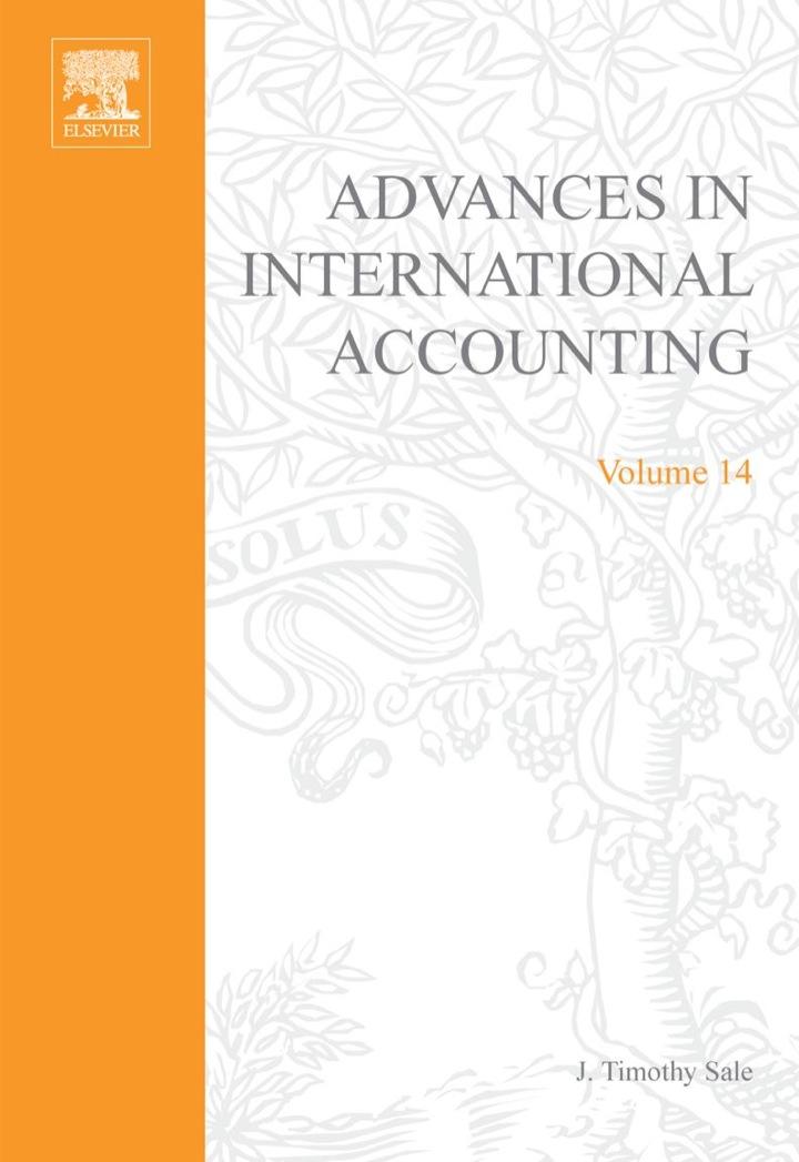 advances in international accounting 1st edition j. timothy sale 0762307994, 9780762307999