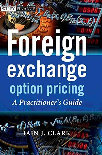 foreign exchange option pricing a practitioners guide 1st edition iain j. clark 0470683686, 978-0470683682