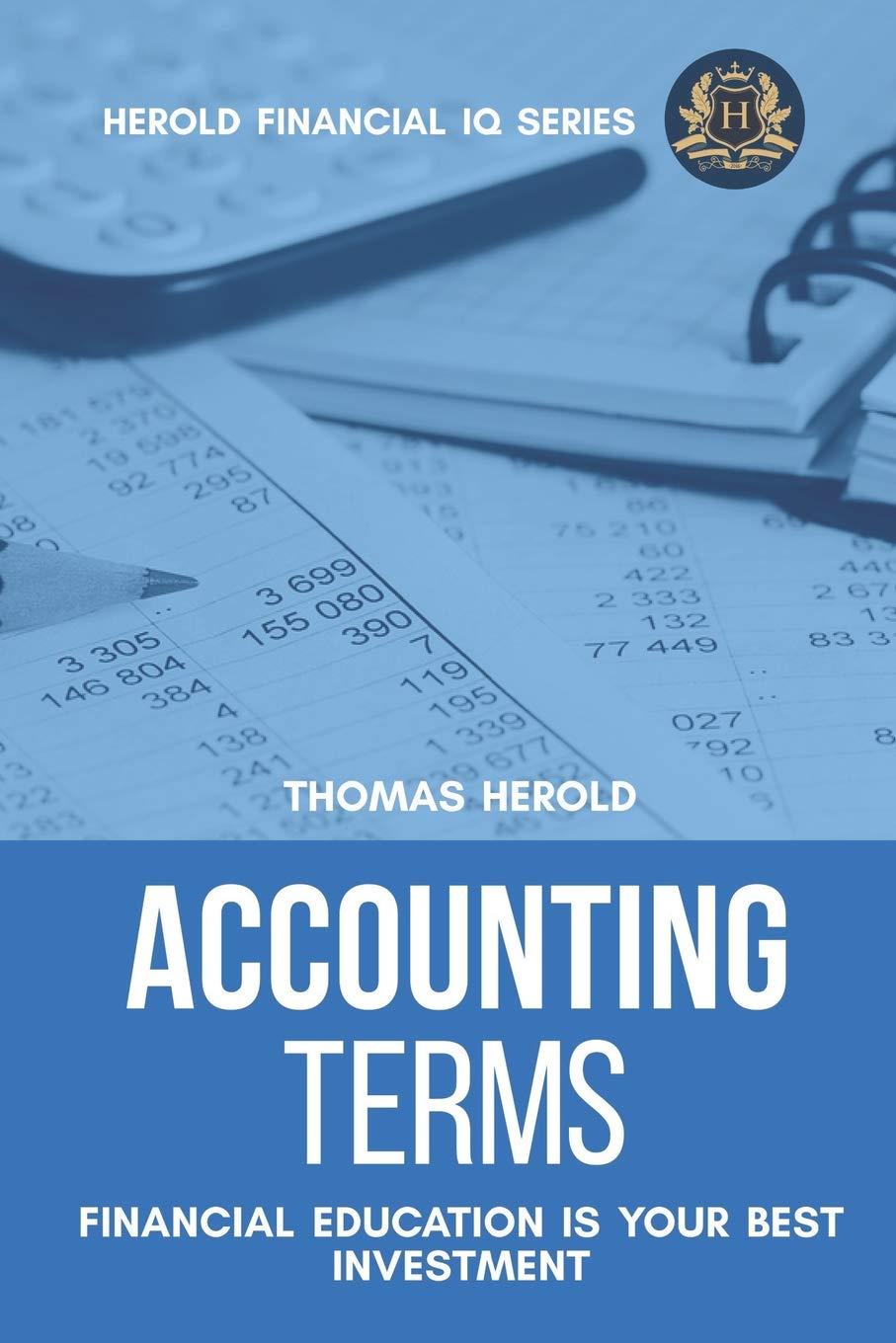 accounting terms 1st edition thomas herold 1798090597, 978-1798090596