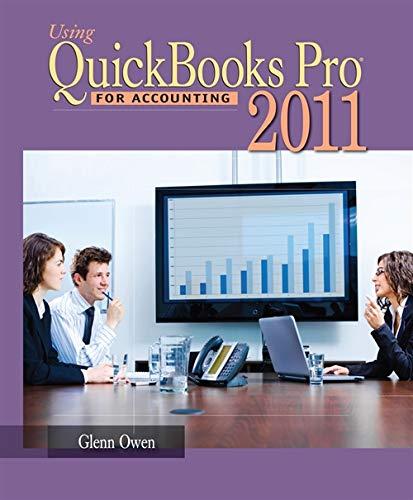 using quickbooks pro 2011 for accounting 10th edition glenn owen 1111822549, 978-1111822545