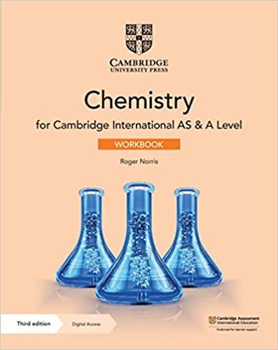 cambridge international as and a level chemistry workbook 3rd edition roger norris, mike wooster 1108859054,