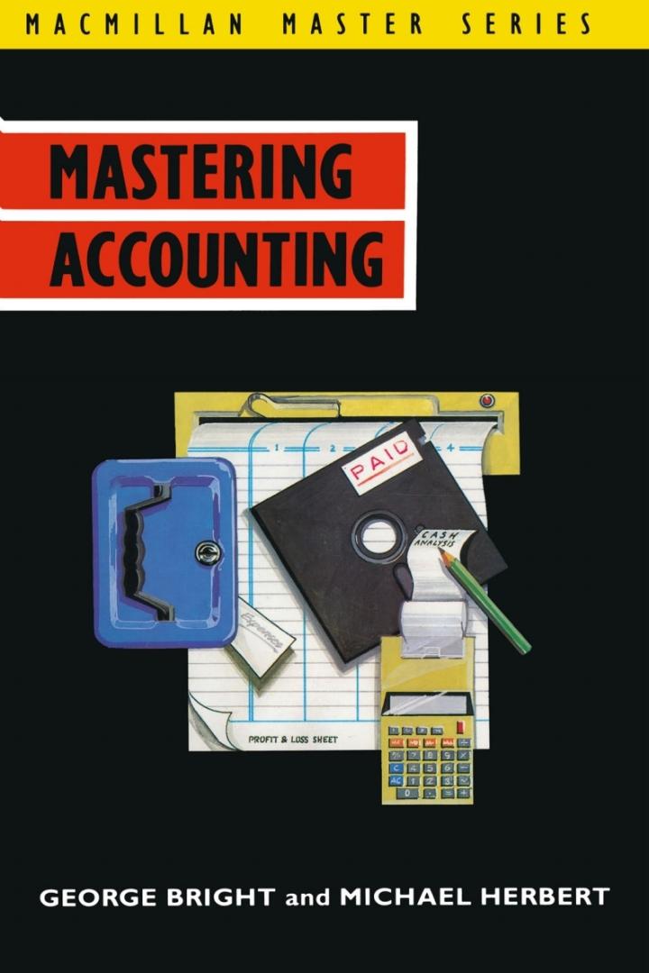 mastering accounting 1st edition george bright, michael herbert 0333511972, 9780333511978