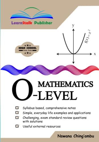 learnstalk mathematics o level 1st edition nswana ching'ambu 979-8372903432