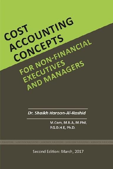 cost accounting concepts for nonfinancial executives and managers 2nd edition dr. haroon-al-rashid shaikh