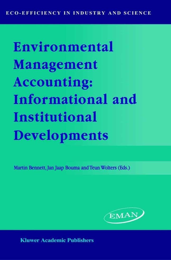Environmental Management Accounting Informational And Institutional Developments