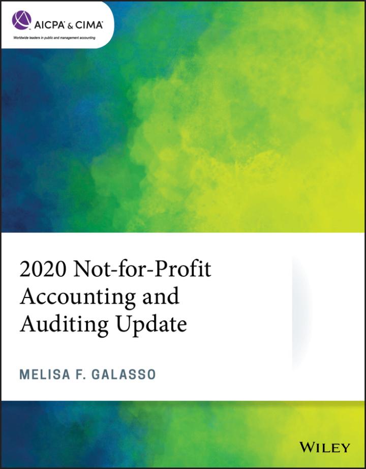 2020 not for profit accounting and auditing update 1st edition melisa f. galasso 1119747201, 9781119747208