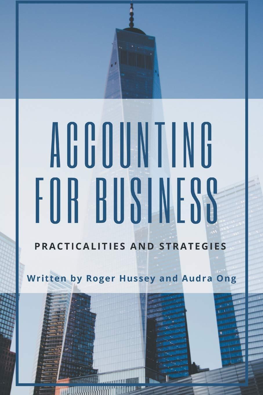 accounting for business 1st edition roger hussey 1953349927, 978-1953349927