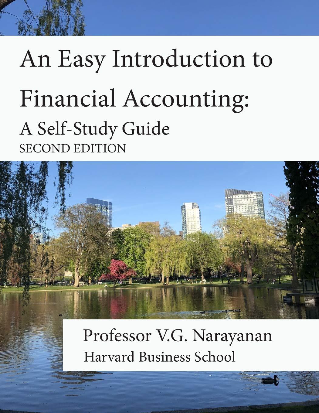 an easy introduction to financial accounting a self study guide 2nd edition v.g. narayanan 0997893613,