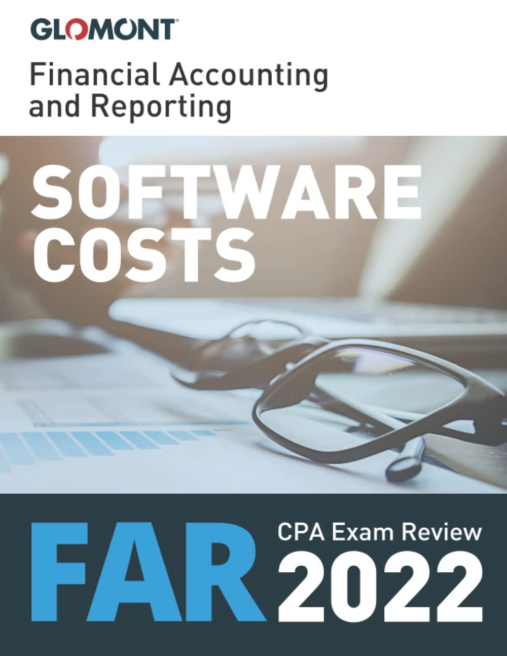 glomont cpa exam review financial accounting and reporting software costs 2022nd edition glomont 0999358154,